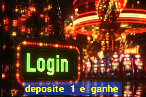 deposite 1 e ganhe 10 no fortune tiger